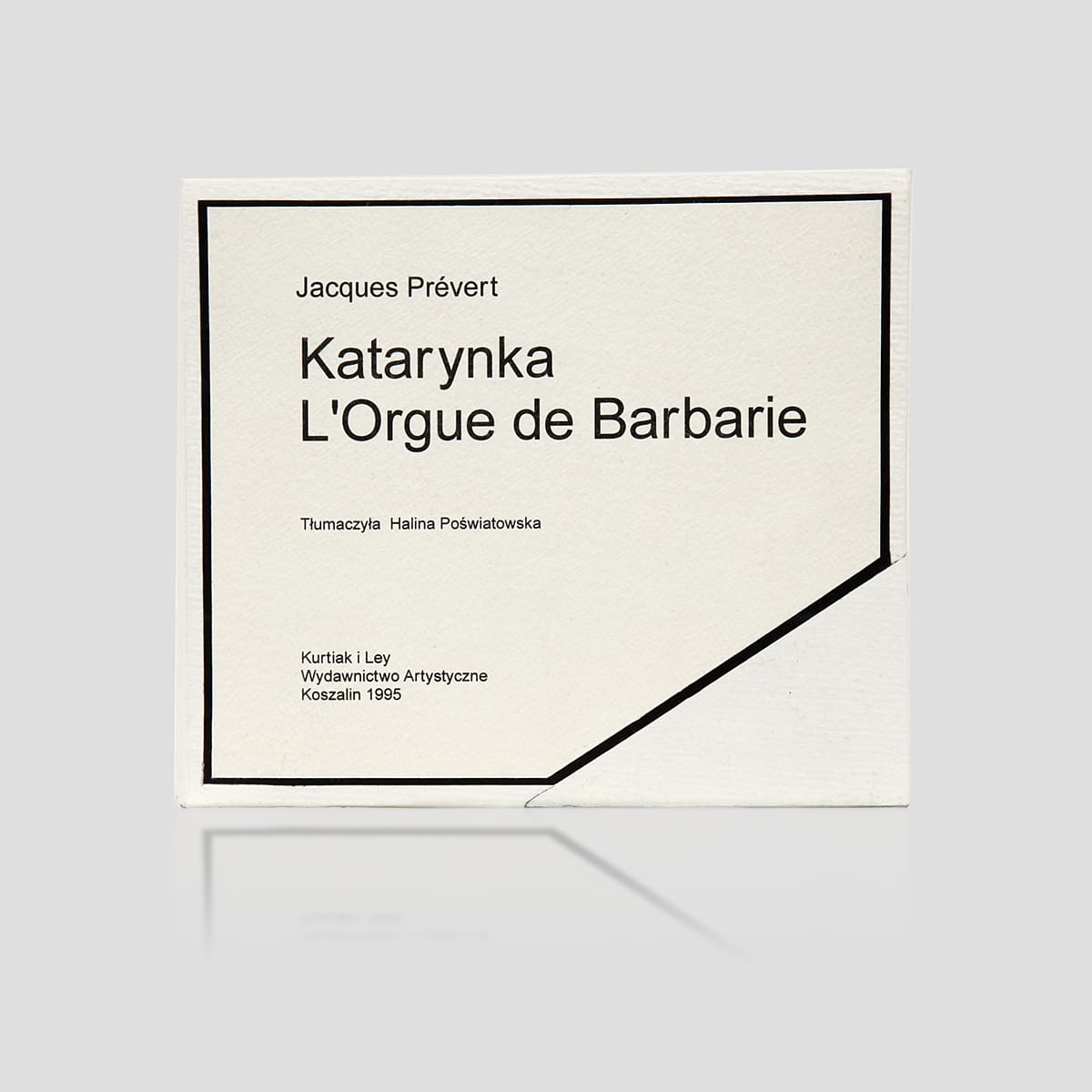 Prévert Jacques, Katarynka